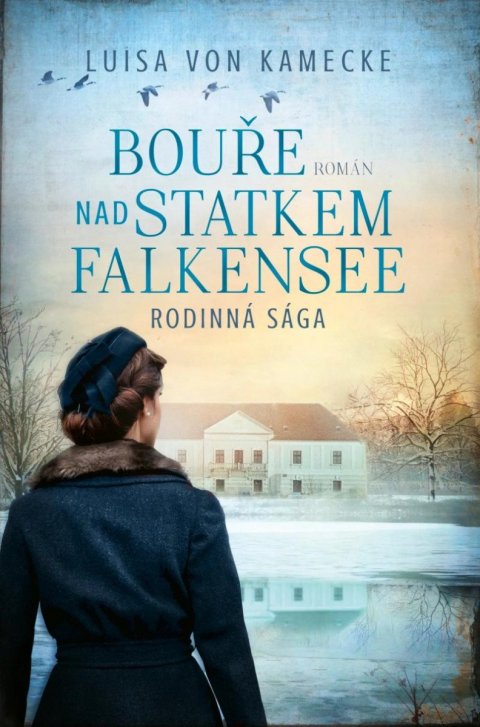 von Kamecke Luisa: Bouře nad statkem Falkensee