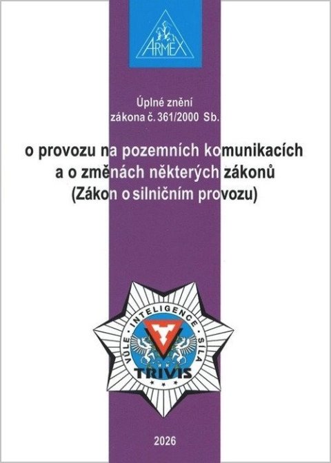 neuveden: Zákon o provozu na pozemních komunikacích (Zákon o silničním provozu) č. 36