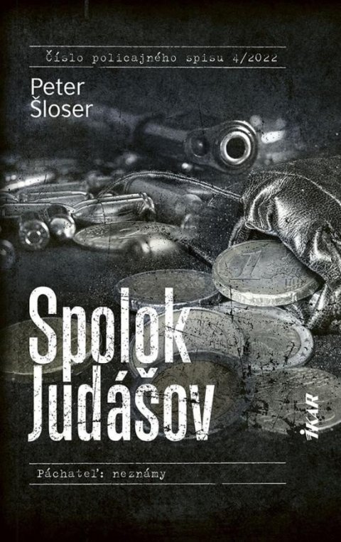 Šloser Peter: Spolok Judášov (slovensky)