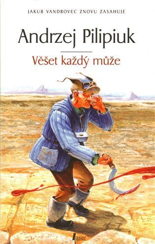 Pilipiuk Andrzej: Věšet každý muže
