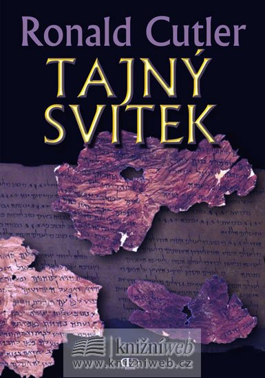 Cutler Ronald: Tajný svitek