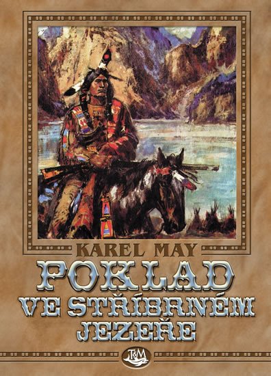 May Karel: Poklad ve Stříbrném jezeře