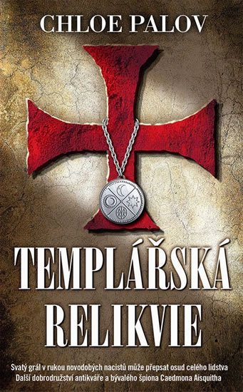 Palov Chloe: Templářská relikvie Palov Chloe: Templářská relikvie