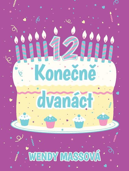 Massová Wendy: Konečně dvanáct