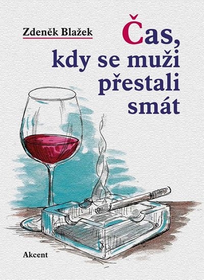 Blažek Zdeněk: Část, kdy se muži přestali smát Blažek Zdeněk: Část, kdy se muži přestali smát