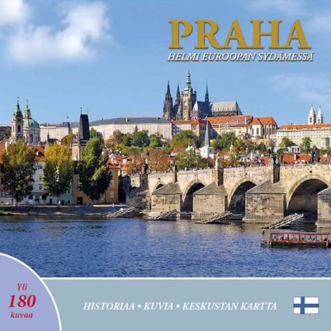 Henn Ivan: Praha: Helmi Euroopan sydamessa (finsky)