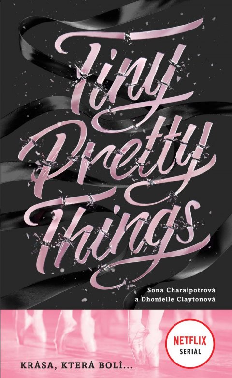 Charaipotra Sona: Tiny Pretty Things - Krása, která bolí ... Charaipotra Sona: Tiny Pretty Things - Krása, která bolí ...