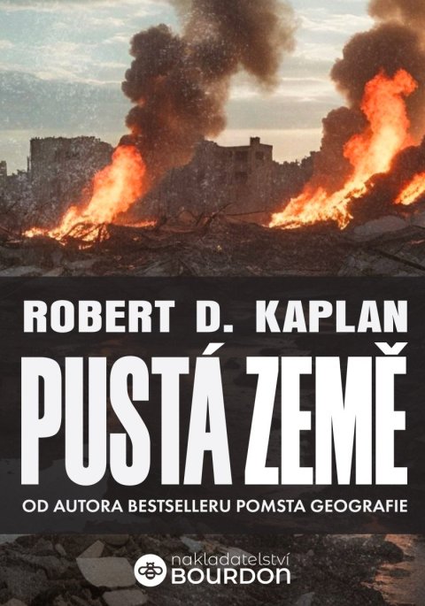 Kaplan Robert D.: Pustá země