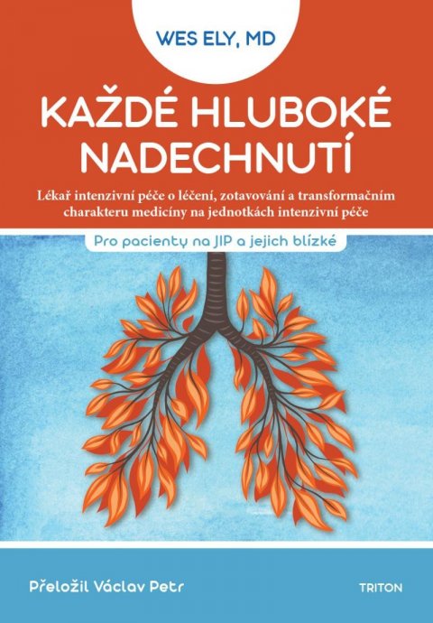 Ely Wes: Každé hluboké nadechnutí Ely Wes: Každé hluboké nadechnutí