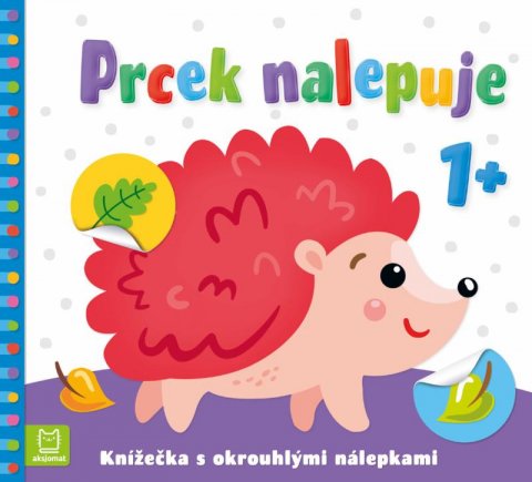 Bator Agnieszka: Prcek nalepuje 1+ / Knížečka s okrouhlými nálepkami