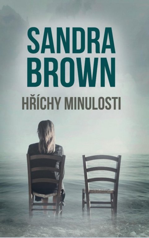 Brown Sandra: Hříchy minulosti Brown Sandra: Hříchy minulosti