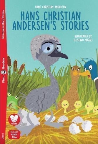 Andersen Hans Christian: First Eli Readers: Hans Christian Andersen´s Stories + Downloadable Audio