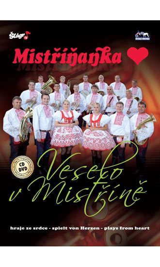 neuveden: Mistříňanka - Veselo v Mistříně - CD+DVD
