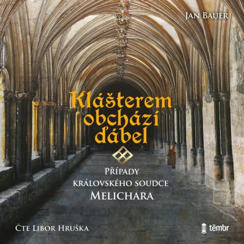 Bauer Jan: Klášterem obchází ďábel - audioknihovna Bauer Jan: Klášterem obchází ďábel - audioknihovna