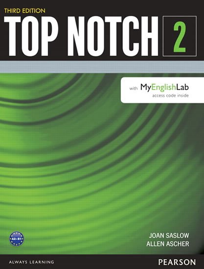 Saslow Joan M.: Top Notch 2 Students´ Book Saslow Joan M.: Top Notch 2 Students´ Book