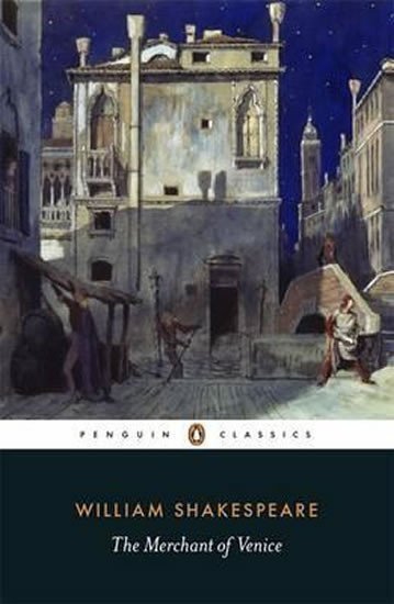 Shakespeare William: The Merchant of Venice