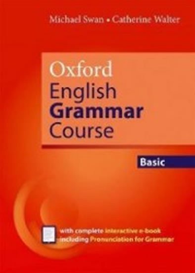 Swan Michael: Oxford English Grammar Course Basic w/o Answer wit eBook Pakk (Revised ed)