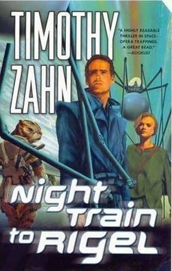 Zahn Timothy: Night Train to Rigel