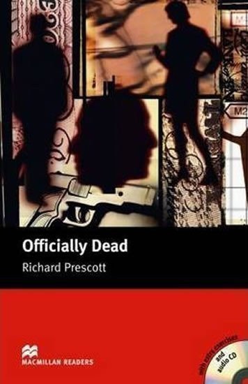 Prescott Richard: Macmillan Readers Upper-Intermediate: Officially Dead T. Pk with CD