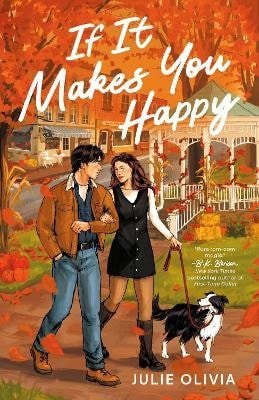 Olivia Julie: If It Makes You Happy