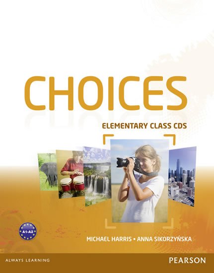 Harris Michael: Choices Elementary Class CDs 1-6 Harris Michael: Choices Elementary Class CDs 1-6