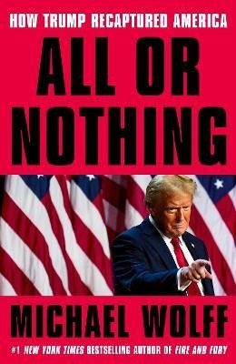 Wolff Michael: All or Nothing