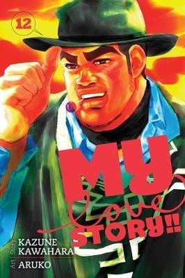 Kawahara Kazune: My Love Story!! 12