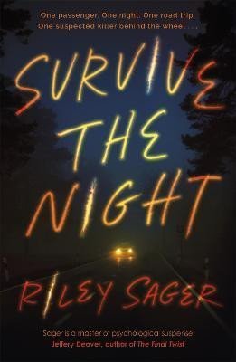 Sager Riley: Survive the Night