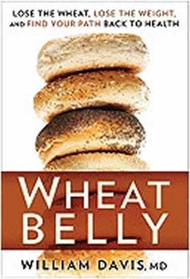 Davis William R.: Wheat Belly