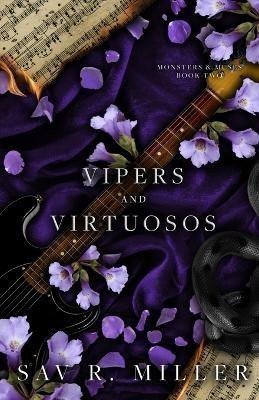 Miller Sav R.: Vipers and Virtuosos