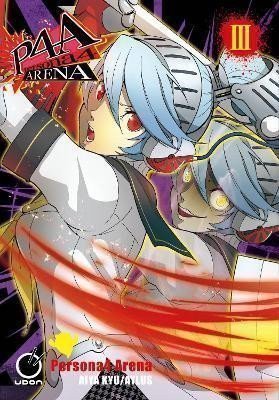 Atlus: Persona 4 Arena Volume 3