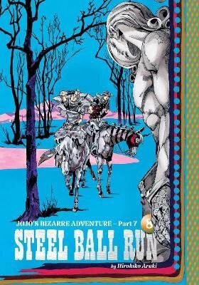 Araki Hirohiko: JoJo´s Bizarre Adventure: Part 7--Steel Ball Run, Vol. 8