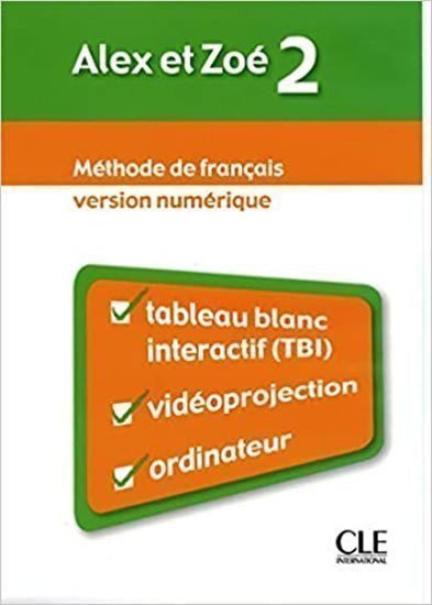 Samson Colette: Alex et Zoé 2: Ressources numériques pour TBI