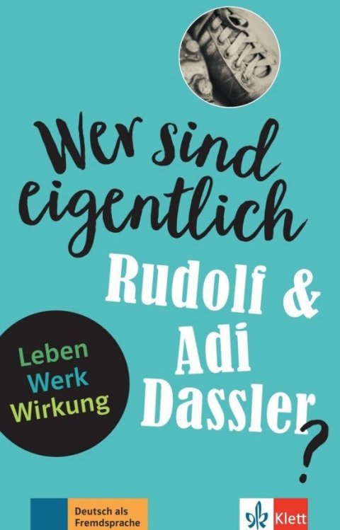 neuveden: Wer sind eigentlich - Die Brüder Dassler? (A2- B1) - Buch + MP3 allango.net