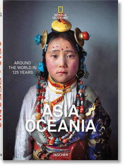 Golden Reuel: National Geographic: Around the World in 125 Years: Asia & Oceania