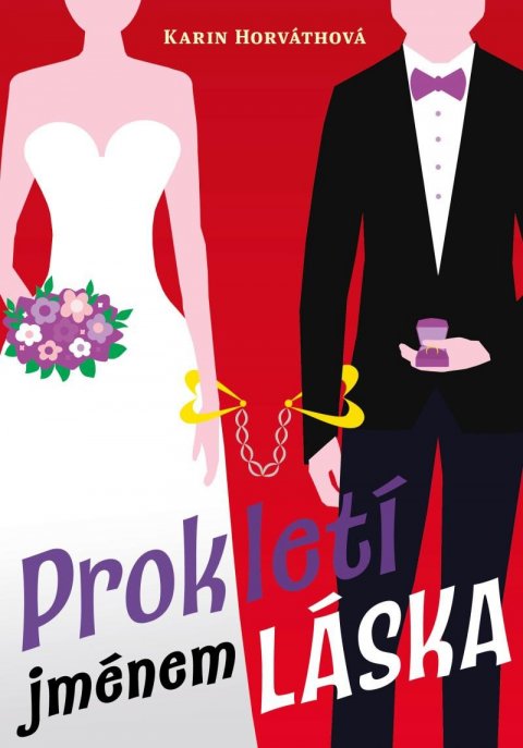 Horváthová Karin: Prokletí jménem láska Horváthová Karin: Prokletí jménem láska