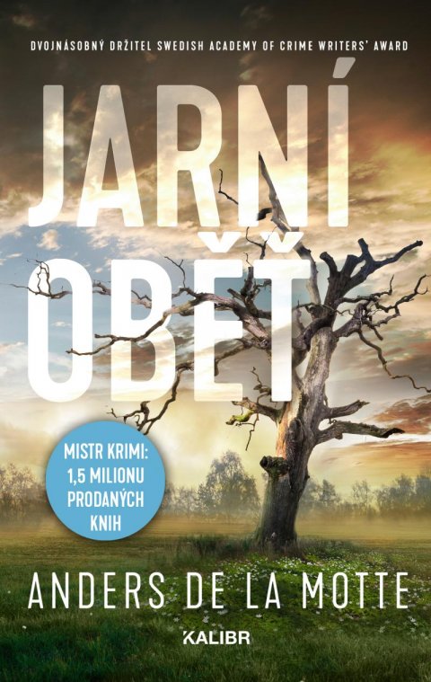 de la Motte Anders: Jarní oběť