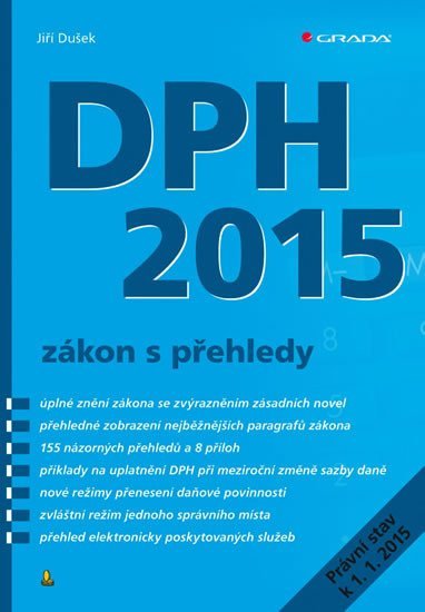 Dušek Jiří: DPH 2015 - zákon s přehledy
