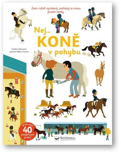 Laboucarie Sarah: Nej... KONĚ v pohybu Laboucarie Sarah: Nej... KONĚ v pohybu