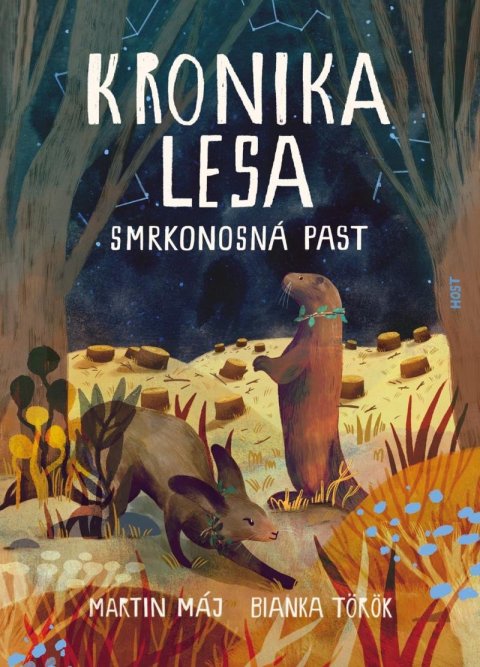 Máj Martin: Kronika lesa 2 - Smrkonosná past Máj Martin: Kronika lesa 2 - Smrkonosná past