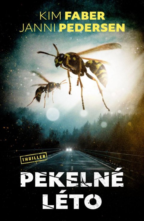 Faber Kim: Pekelné léto Faber Kim: Pekelné léto