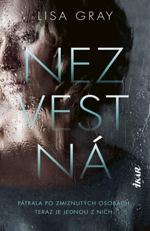 Gray Lisa: Nezvestná (slovensky)