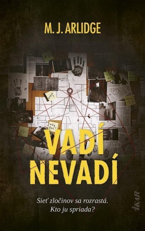 Arlidge M. J.: Vadí - nevadí (slovensky)