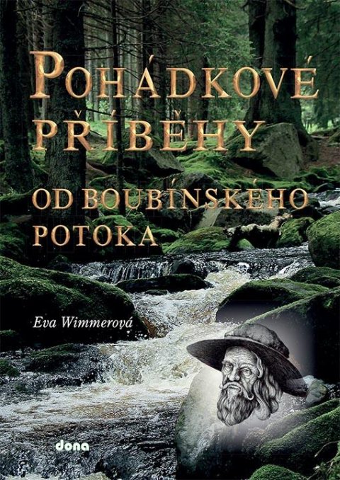 Wimmerová Eva: Pohádkové příběhy od boubínského potoka