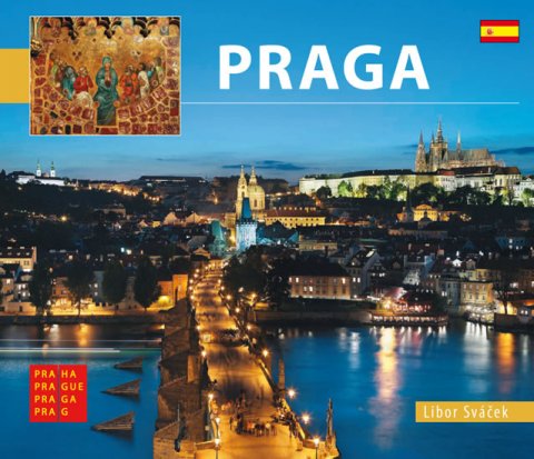 Sváček Libor: Praha - malá/španělsky Sváček Libor: Praha - malá/španělsky