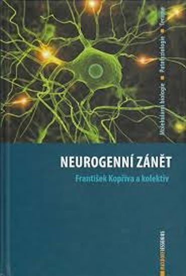 Kopřiva František: Neurogenní zánět