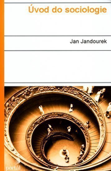 Jandourek Jan: Úvod do sociologie