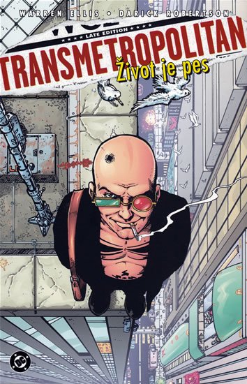 Robertson Darick: Transmetropolitan 2 - Život je pes