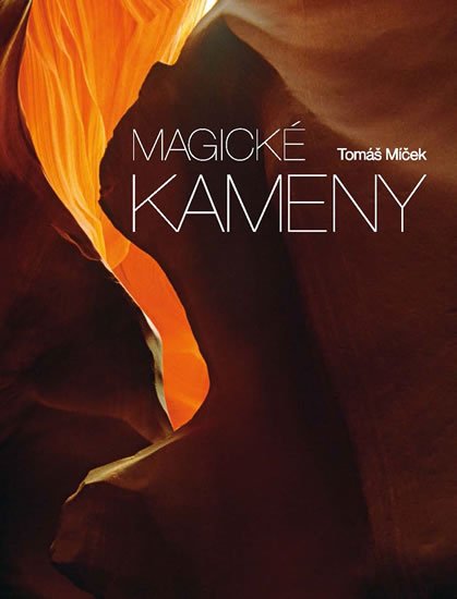 Míček Tomáš: Magické kameny Míček Tomáš: Magické kameny