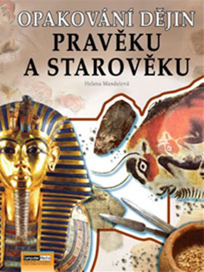 Mandelová Helena: Opakování dějin pravěku a starověku - Řešení